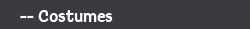 Costumes