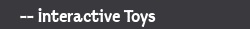 Interactive Toys