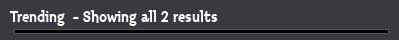 Trending  - Showing all 2 results